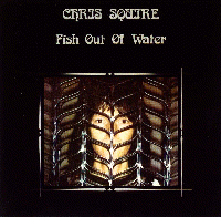 Chris Squire- Fish Out Of Water