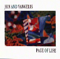 Jon & Vangelis: Page of Life [1991]
